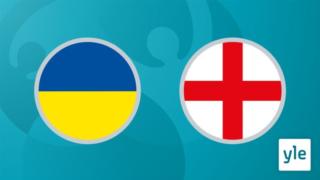 Jalkapallon EURO 2020: Puolivälierä Ukraina - Englanti: 04.07.2021 00.15